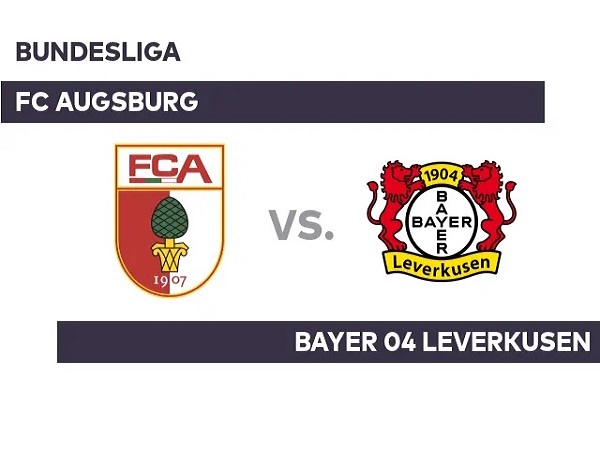 Dự đoán Augsburg vs Leverkusen – 02h30 04/02, VĐQG Đức