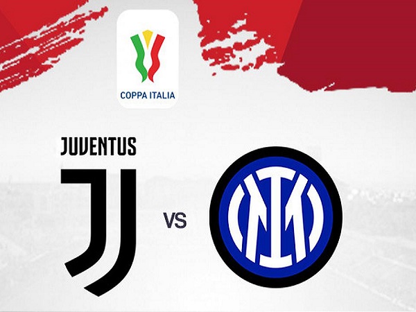 Dự đoán Juventus vs Inter Milan – 02h00 05/04, Cúp QG Italia